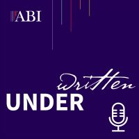 Underwritten: the ABI podcast cover