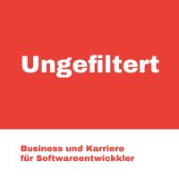 Ungefiltert - Der Business- und Karrierepodcast für Softwareentwickler cover
