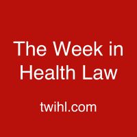 The Week in Health Law cover