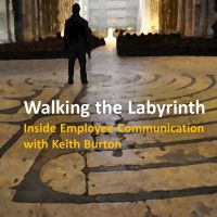 Walking the Labyrinth: Inside Employee Communications with Keith Burton cover