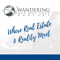 Wandering But Not Lost Podcast | Real Estate Coaching & Wandering Zen cover