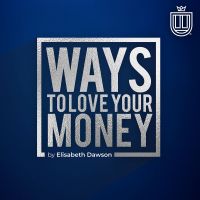 Ways to Love Your Money cover
