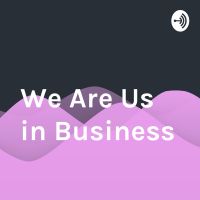 We Are Us in Business cover