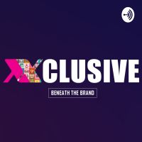 XXCLUSIVE | Beneath the Brand cover