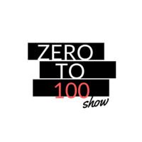 Zero to 100 Show cover