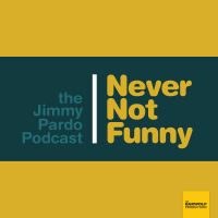 Never Not Funny: The Jimmy Pardo Podcast cover