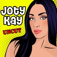 Joty Kay Uncut cover