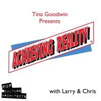 Achieving Reality:  The Podcast! cover