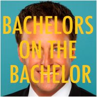 Bachelors on the Bachelor cover
