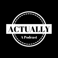Actually A Podcast cover