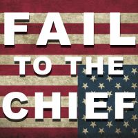 Fail to the Chief cover