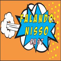 Falando Nisso Cast cover