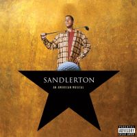 Hamilton If It Was Sung Entirely By Adam Sandler cover