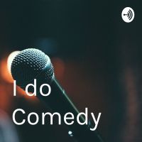 I do Comedy cover