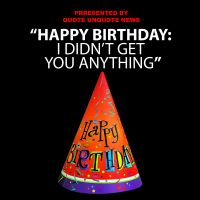 Happy Birthday, I Didn't Get You Anything cover