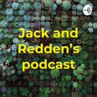 Jack and Redden’s podcast cover