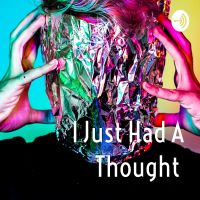 I Just Had A Thought cover