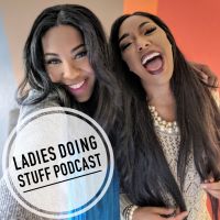 Ladies Doing Stuff Podcast cover