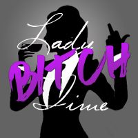 Lady Bitch Time cover