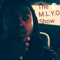 M.L.Y.O Show cover