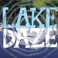LakeDaze Podcast cover