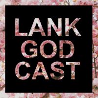 LANKGODCAST cover