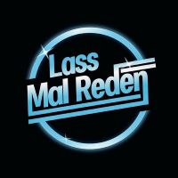 Lass Mal Reden cover