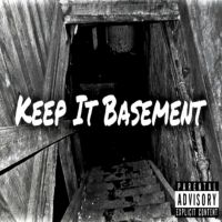 KeepItBasement With @TheSweenz cover