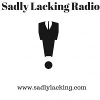 Sadly Lacking Radio cover
