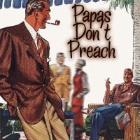 Papas Don't Preach cover
