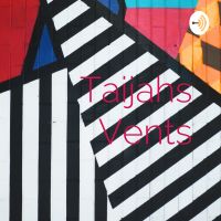 Taijahs Vents cover
