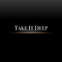 Take it Deep cover