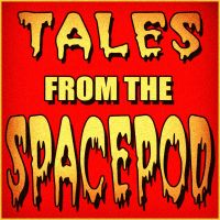 Tales From The Spacepod cover