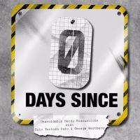Zero Days Since cover