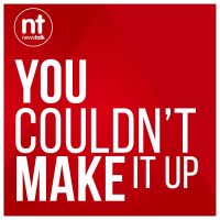 You Couldn't Make It Up cover