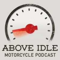 Above Idle Motorcycle Podcast cover