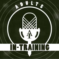 Adults In Training cover