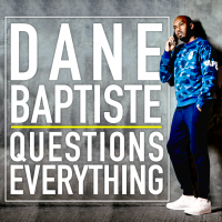Dane Baptiste Questions Everything cover