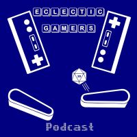 Eclectic Gamers Podcast - Pinball & Video Games cover