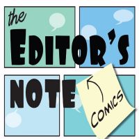 Editor's Note Comics Podcast cover