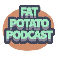 Fat Potato Podcast cover