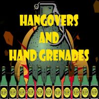 Hangovers and Hand Grenades cover