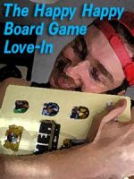 Happy Happy Board Game Love-In cover