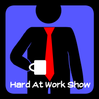 Hard At Work Show cover