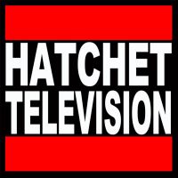 Hatchet Tv Podcast cover