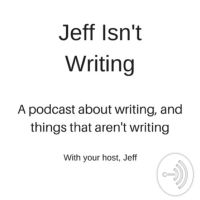 Jeff Isn't Writing cover