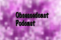 Obsessedcast cover