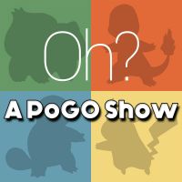 Oh? A PoGO Show cover