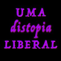 Uma Distopia Liberal cover