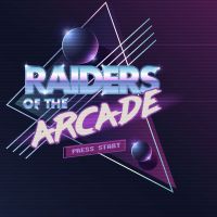 Raiders of the Arcade - A Video Game & Movie Podcast cover